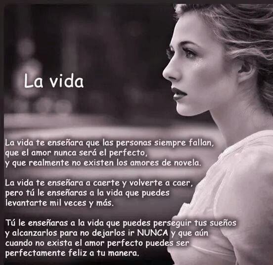Así son las reglas del juego. La muerte no es la mayor pérdida de la vida ….. El éxito en la vida no se mide por lo que has logrado Antes de juzgar mi vida recorre el camino que yo he recorrido. Las batallas más importantes en la vida