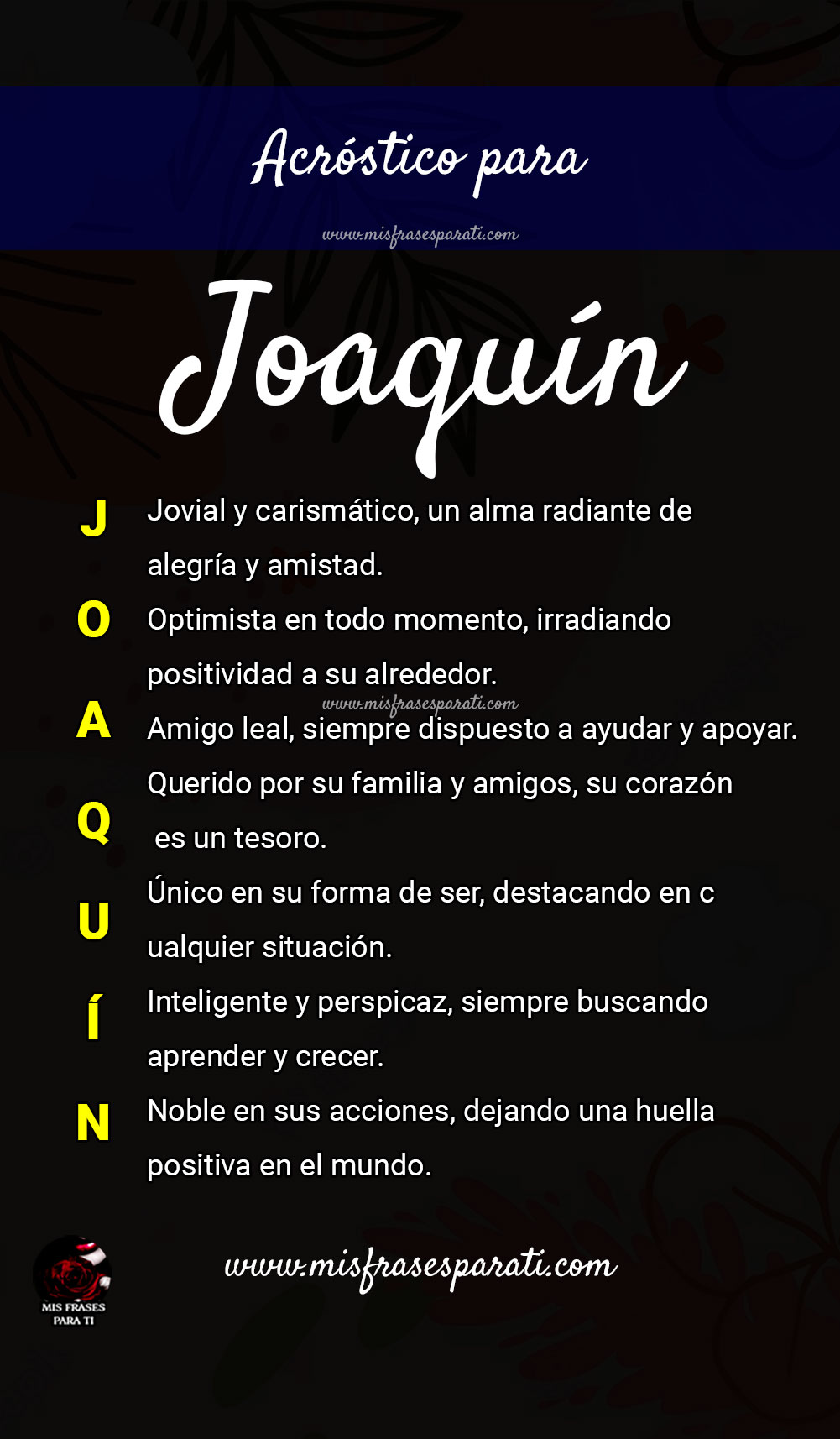 Acróstico para el nombre Joaquín